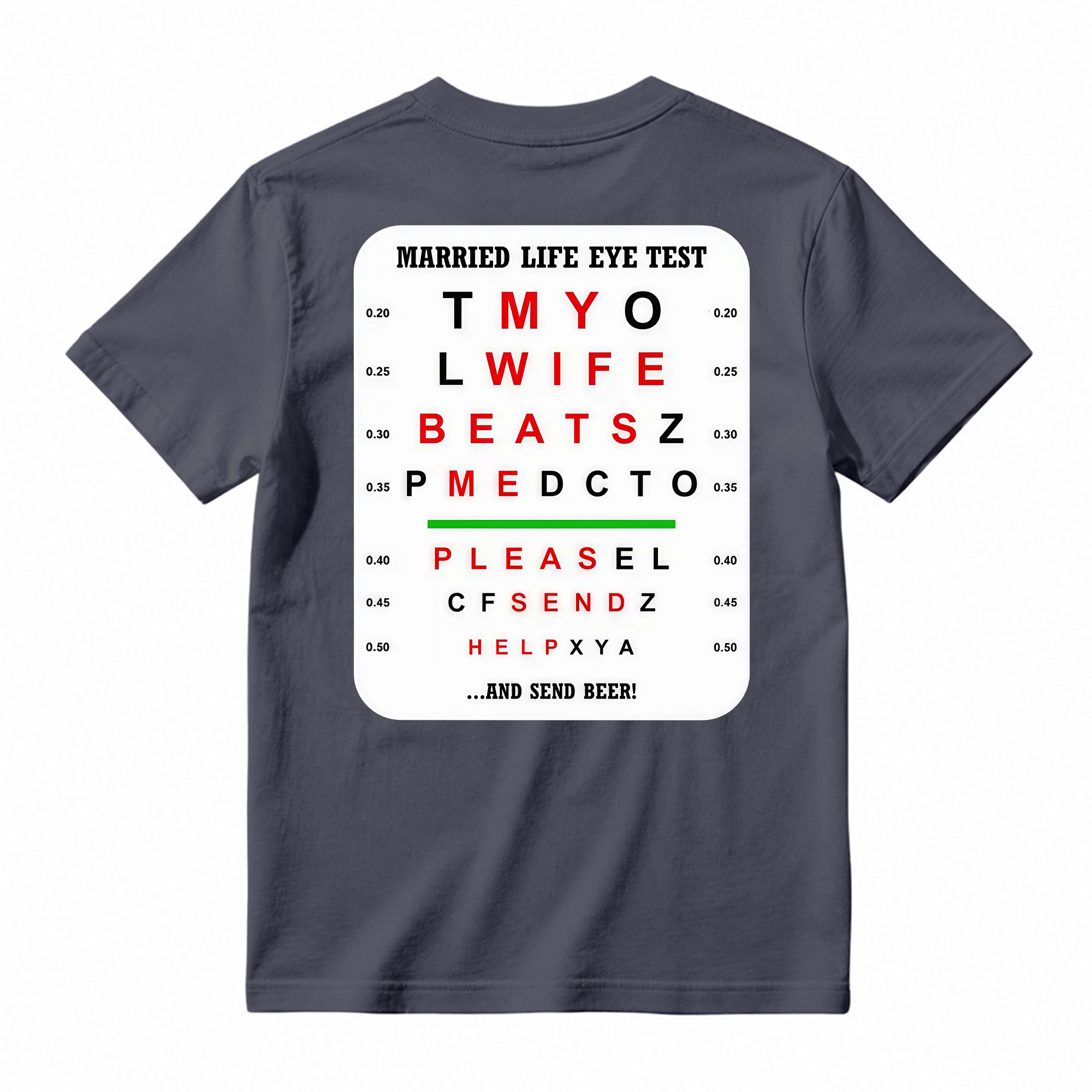 Married Life Eye Test T-shirt, Funny Shirts, Husband Life Shirt, Casual Menswear, Comfy Cotton, Humorous Tee