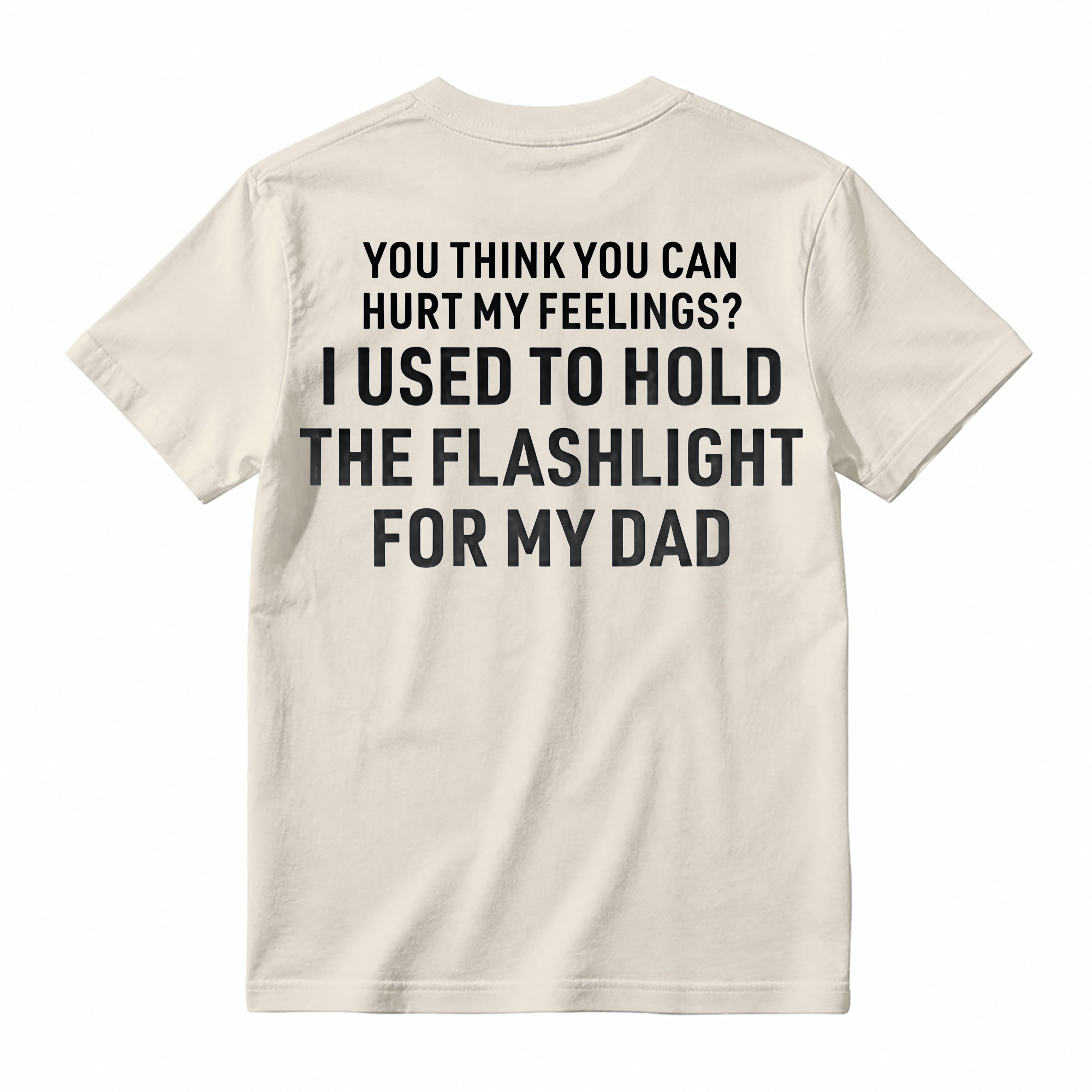 Funny Dad Flashlight Meme Shirt - Funny Sarcastic Humorous Tee