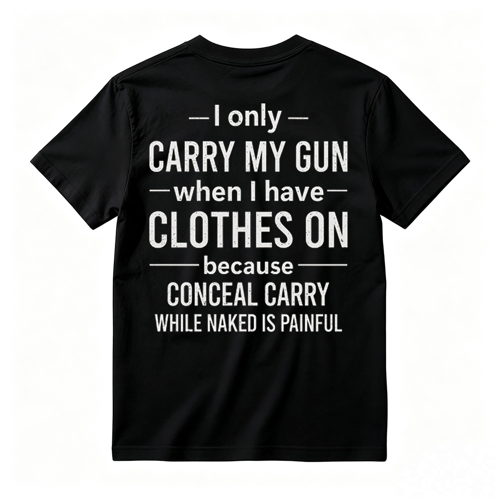 Funny Second Amendment T-Shirt – Gun Owner Humor Tee, Short Sleeve Printed Graphic Shirt, Daily Casual Cotton Men