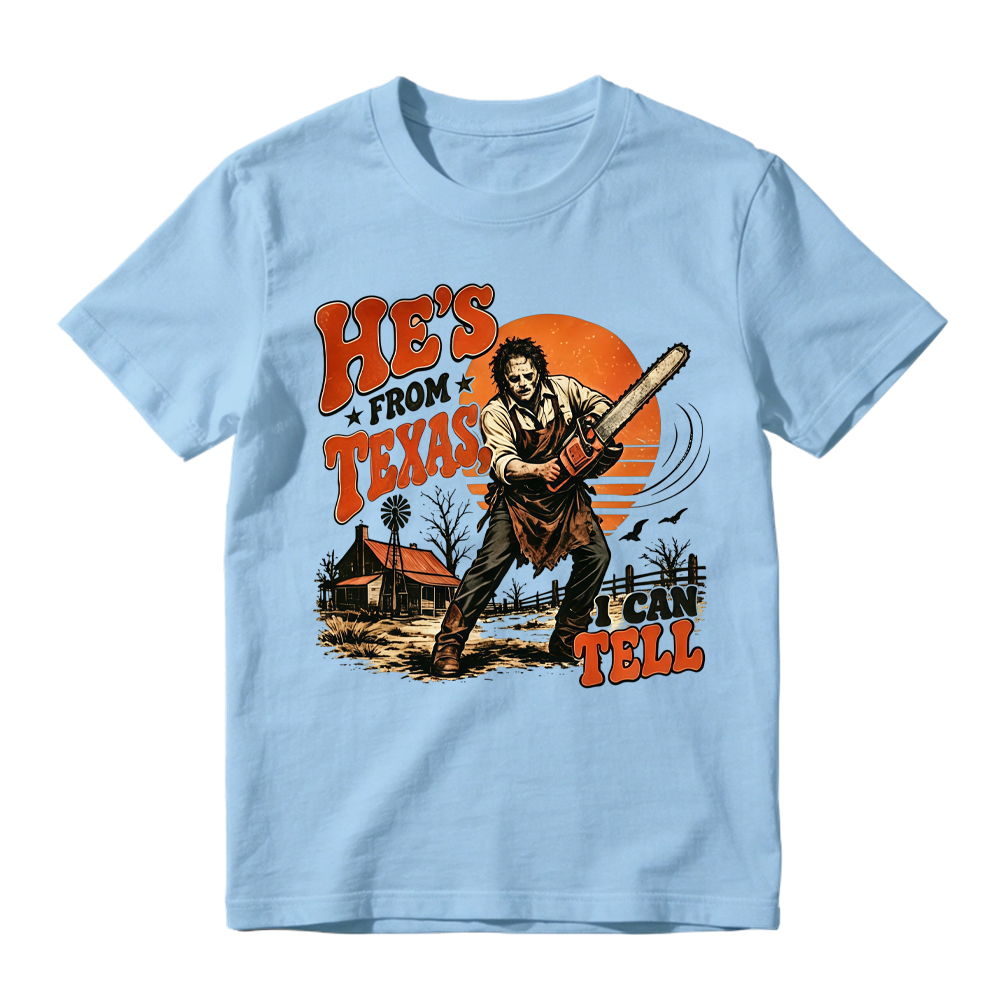He's From Texas I Can Tell Shirt, Chainsaw Horror Graphic Tee, Retro Texas Slasher Halloween T-Shirt, Spooky Season Horror Apparel, Scary Movie Fan Gift