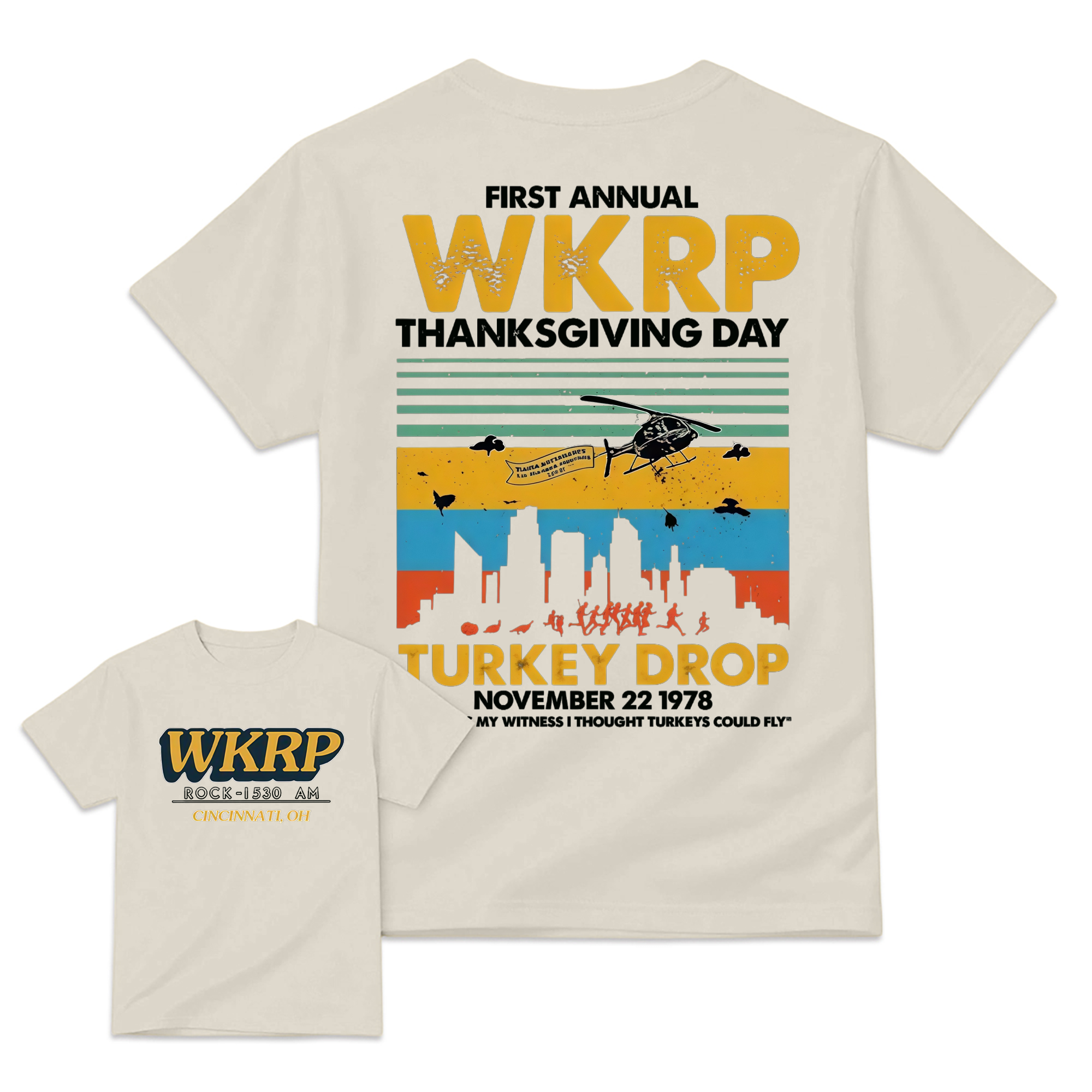 First Annual Wkrp Thanksgiving Day Two Sides Tshirt Sweatshirt Hoodie, As God Is My Witness Shirt, Turkeys Could Fly, Unisex Sweater Pullover Tee