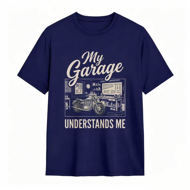 My Garage Understands Me Motorcycle Workshop Design T-shirt