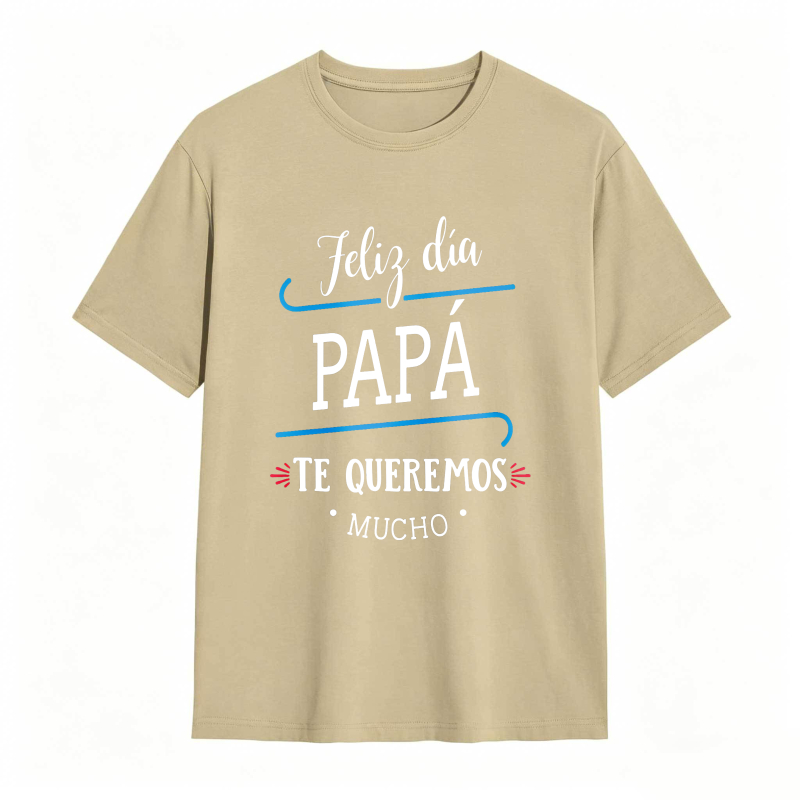 Happy Fathers Day Dad We Love You So Much Unisex Classic T-shirt