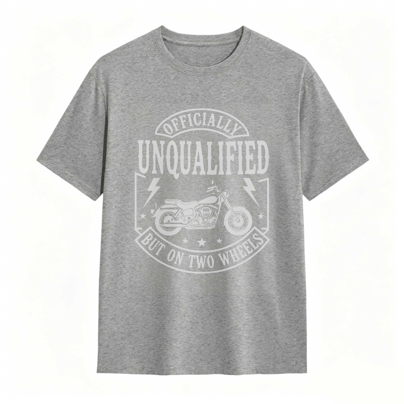 Officially Unqualified But On Two Wheels Motorcycle Design T-shirt