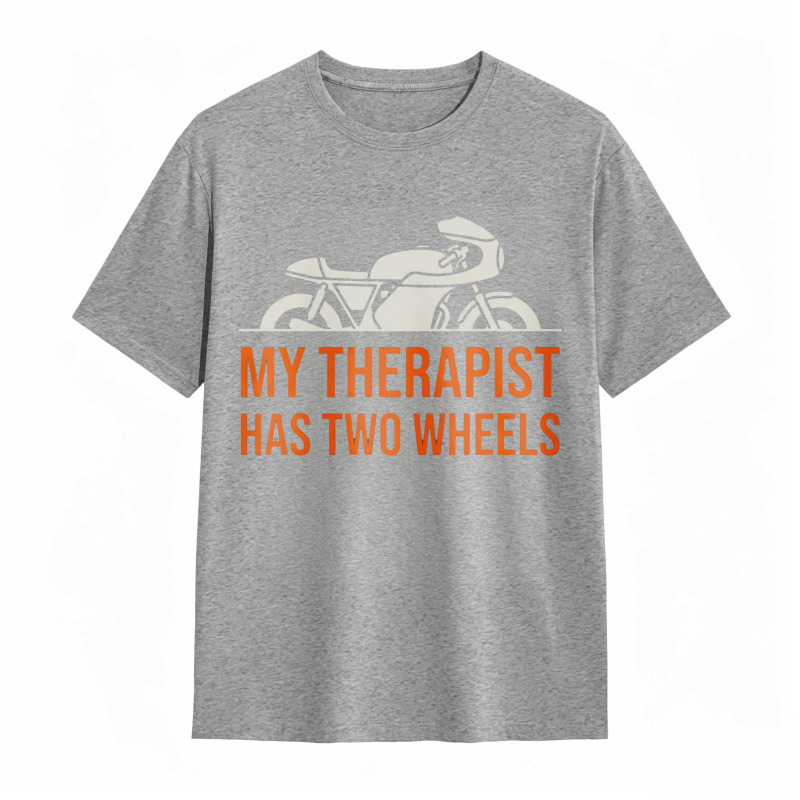 Motorcycle Therapy Quote T-shirt