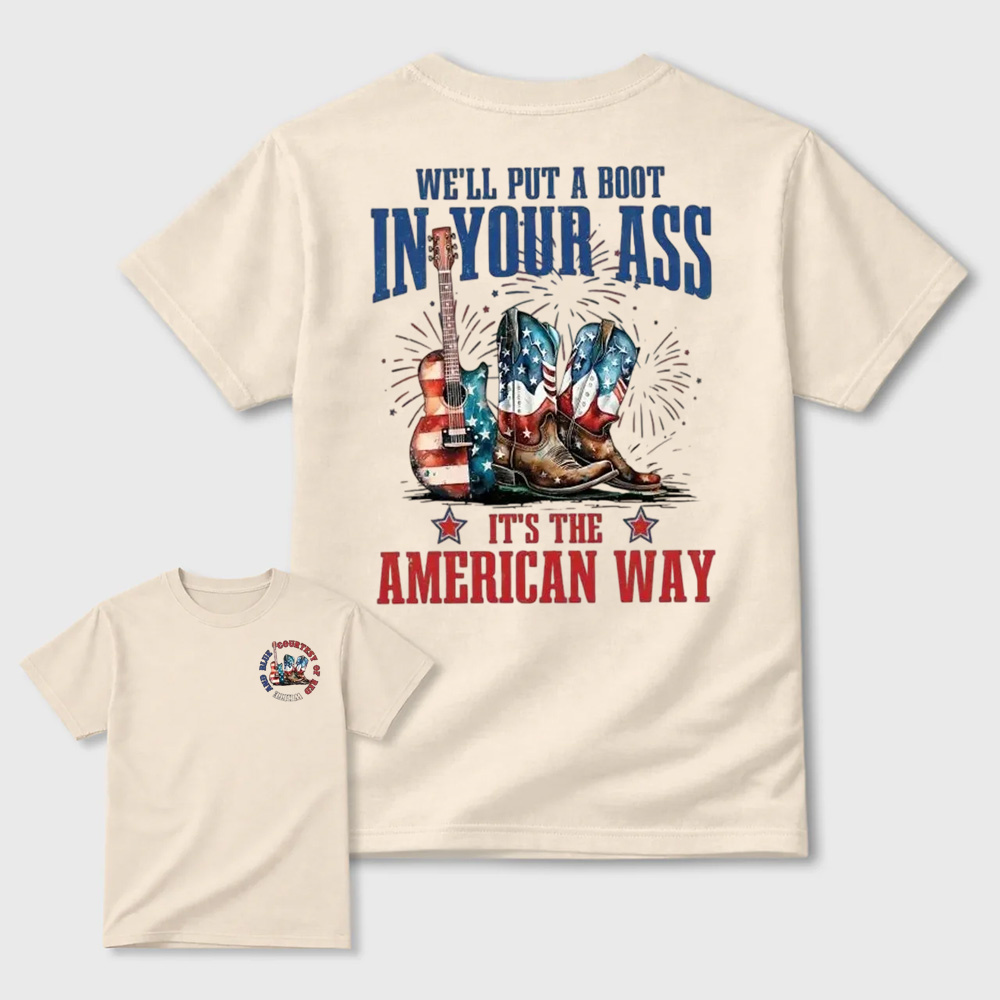 Toby Keiith We'll Put A Boot Shirt, Courtesy of the Red T-Shirt, Red White and Blue Shirt, 4th Of July Tee, Toby Keith TShirt - 2 Sided Printing Tees