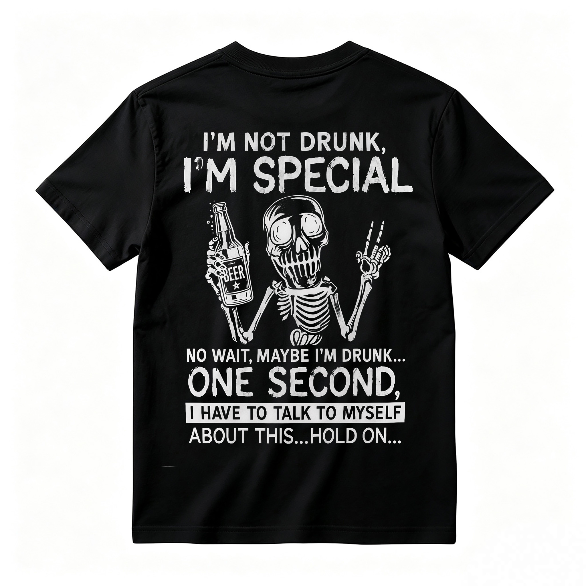 I'm Not Drunk I'm Special T-Shirt, Funny Skeleton Beer Drinking Tee, Sarcastic Drinking Humor Apparel, Witty Party Gag Gift