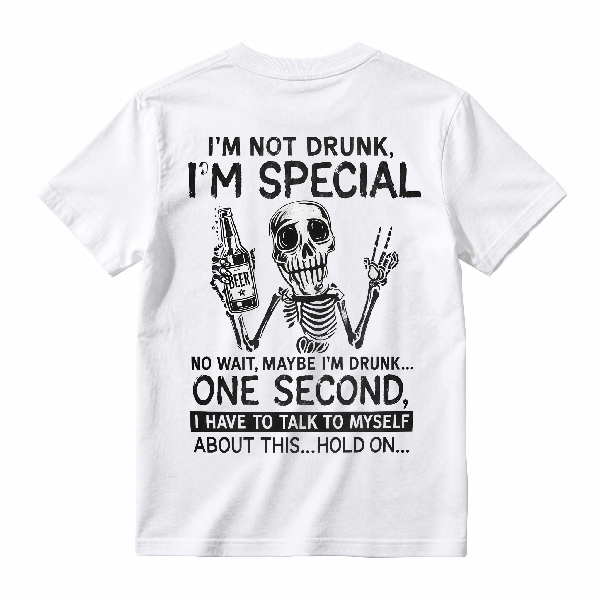 I'm Not Drunk I'm Special T-Shirt, Funny Skeleton Beer Drinking Tee, Sarcastic Drinking Humor Apparel, Witty Party Gag Gift