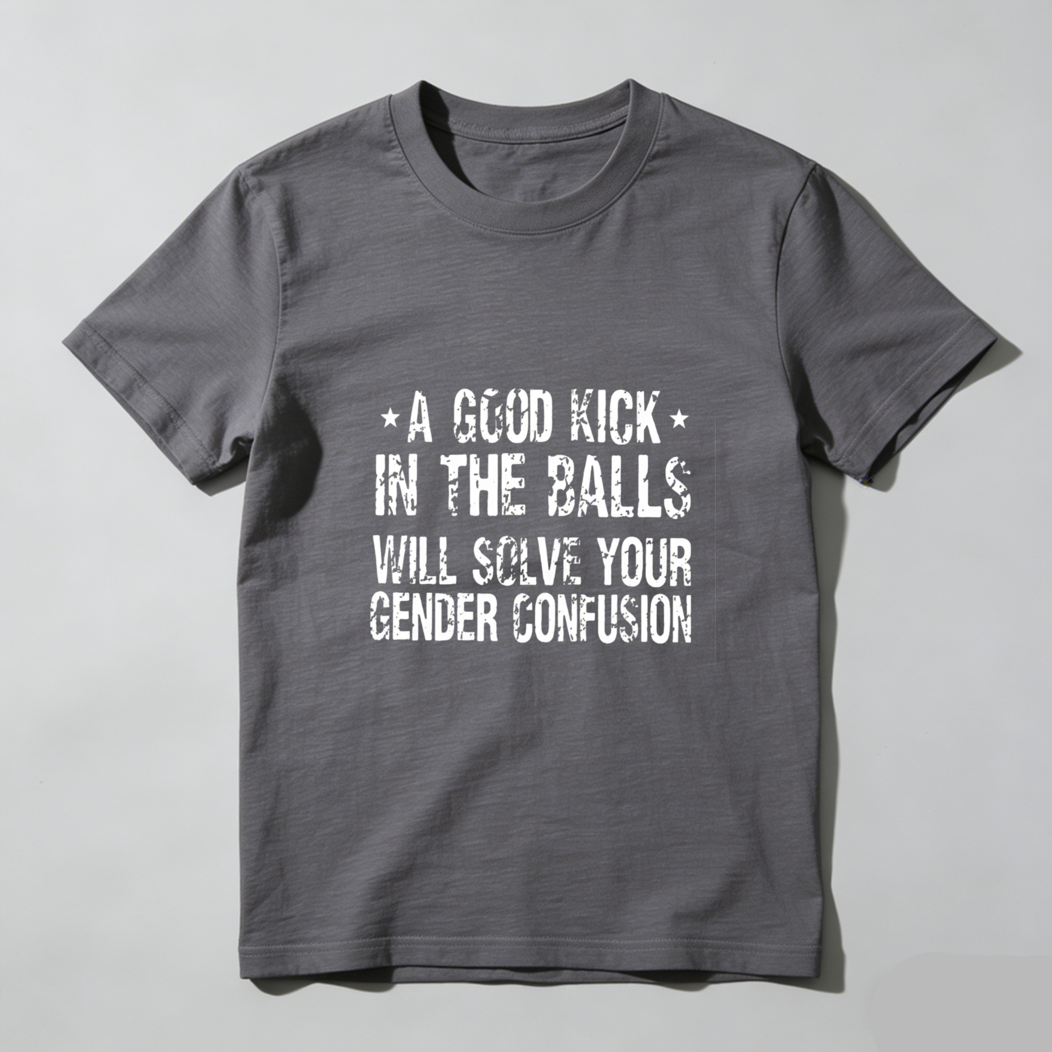 TEECURENT A Good Kick In The Balls Will Solve Your Gender Confusion Pure Cotton Short Sleeve T Shirt