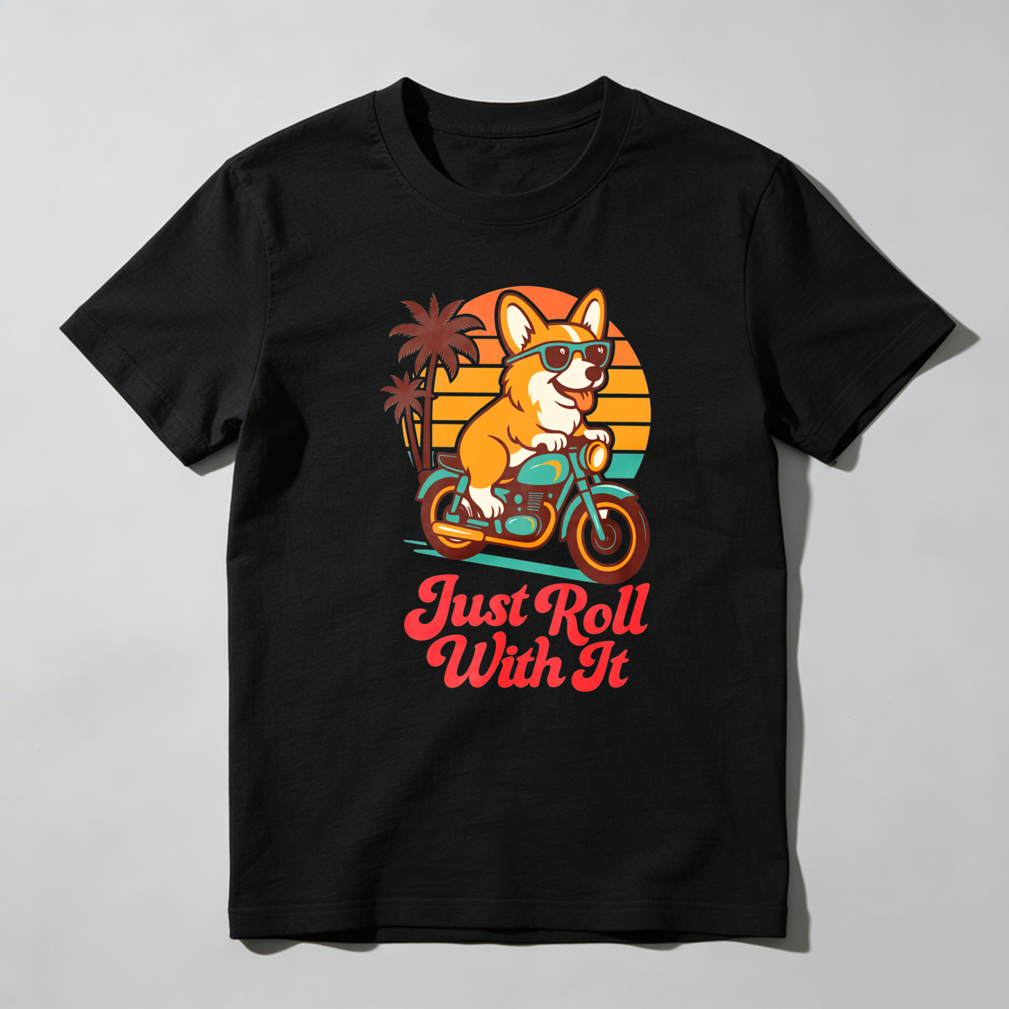 Corgi Dog Riding Motorcycle Sunset Palm Trees Just Roll With It Unisex Classic T-shirt
