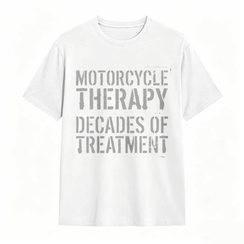 Motorcycle Therapy Decades Of Treatment T-shirt