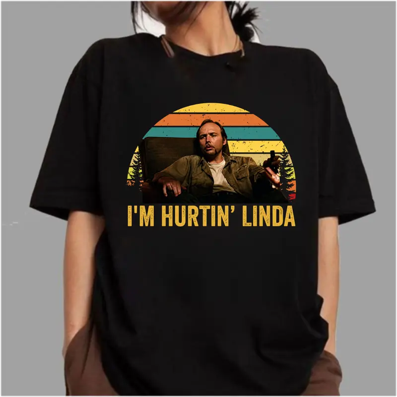I'm Hurtin' Linda Doyle Hargraves Vintage Retro T-shirts, Sling Blade Quotes Drama Film T-shirts, 90s Movie Doyle Hargraves Sayings Shirt