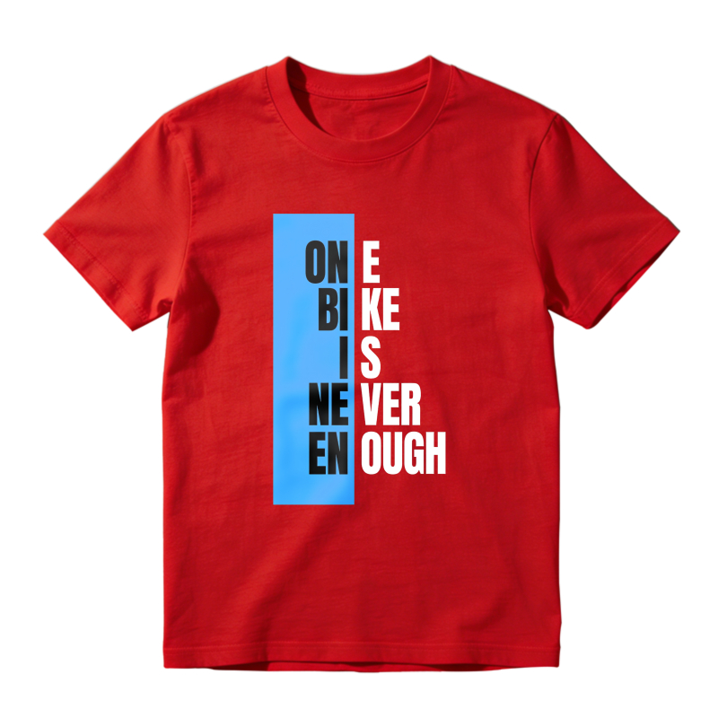 One Bike Is Never Enough Unisex Classic T-shirt