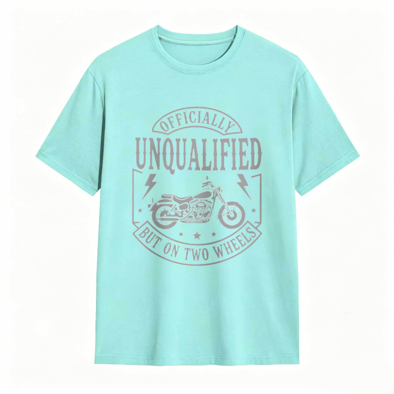 Officially Unqualified But On Two Wheels Motorcycle Design T-shirt