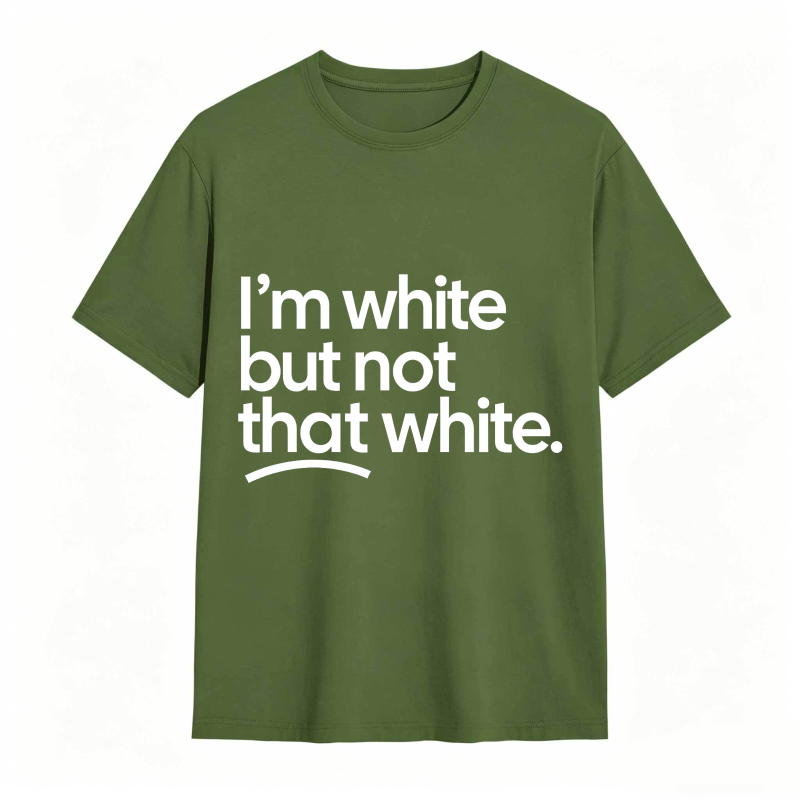 I'm white but not that white Unisex Tee