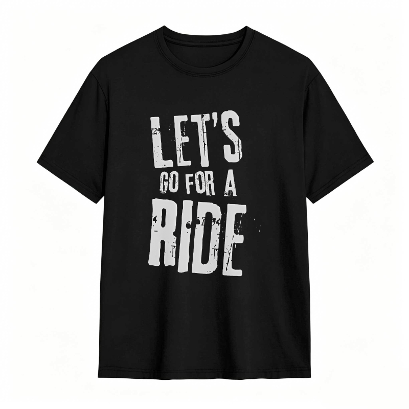 Lets Go For A Ride Unisex Classic T-shirt