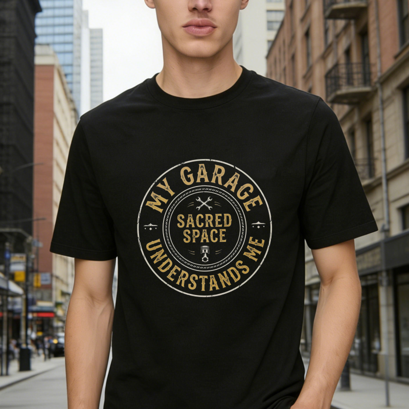 My Garage Sacred Space Understands Me T-shirt