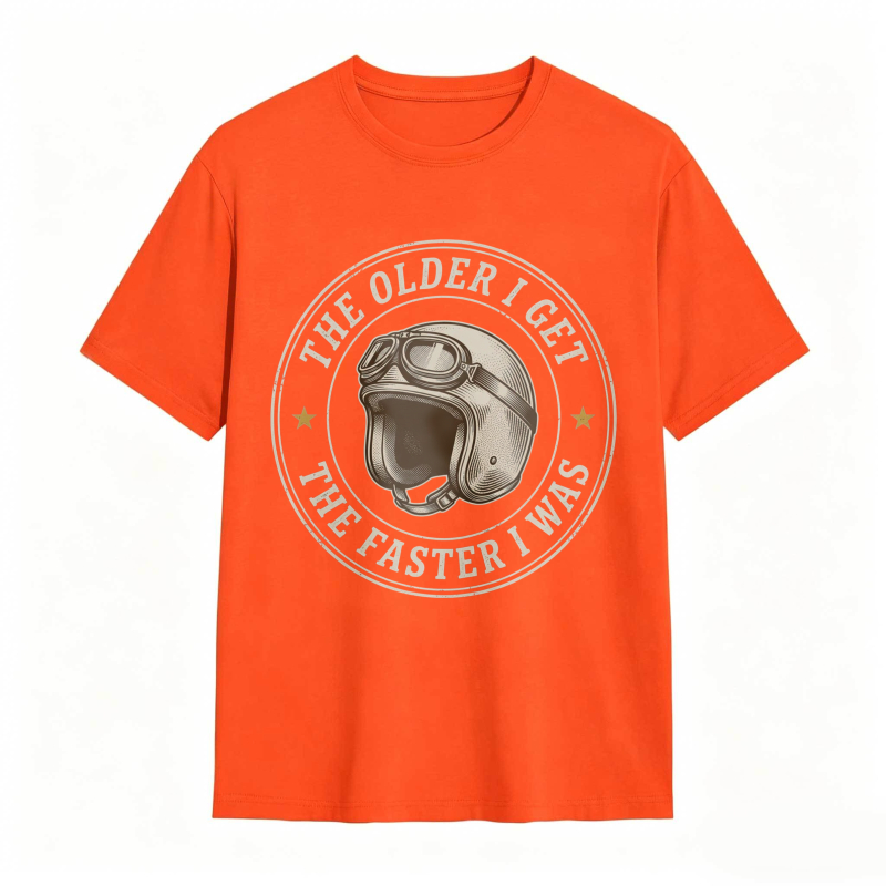 Motorcycle Helmet The Older I Get The Faster I Was T-shirt