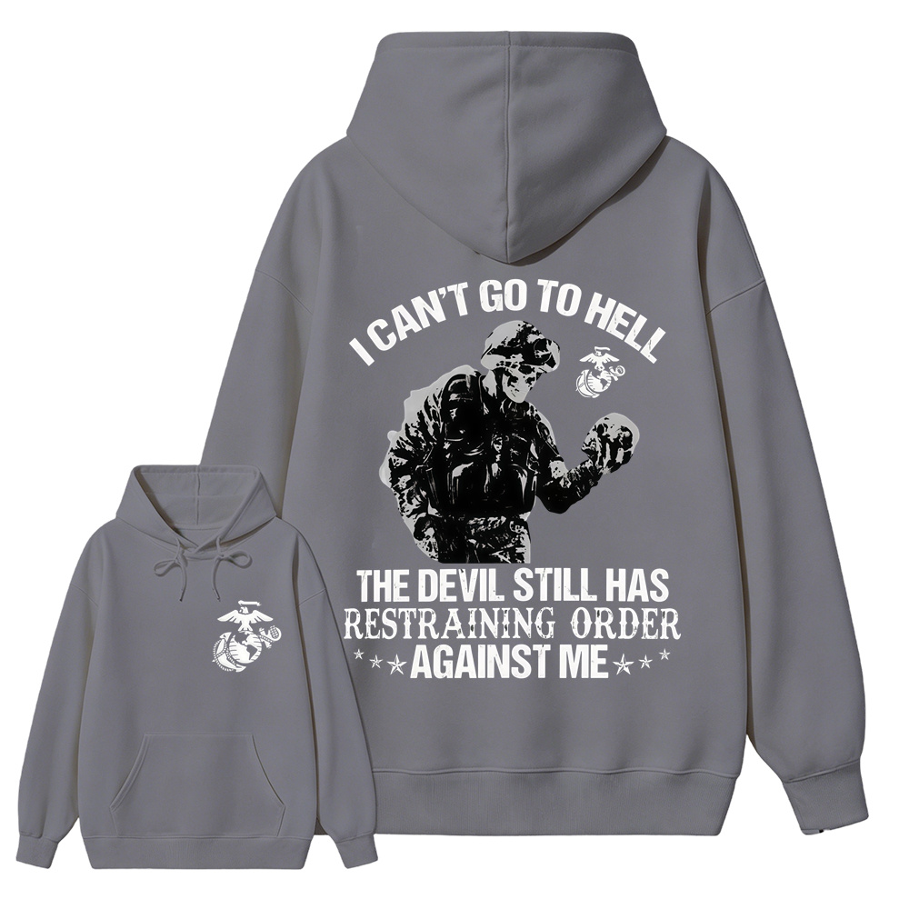 I Can't Go To Hell Quote Vintage USMC Inspired Hoodie