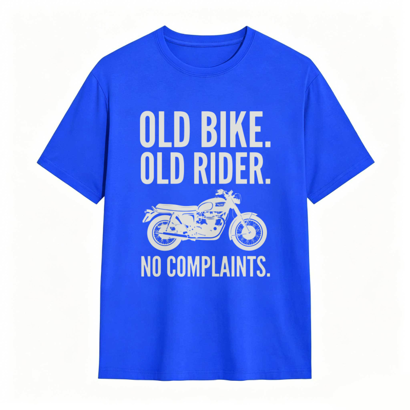 Old Bike Old Rider No Complaints Motorcycle Graphic T-shirt