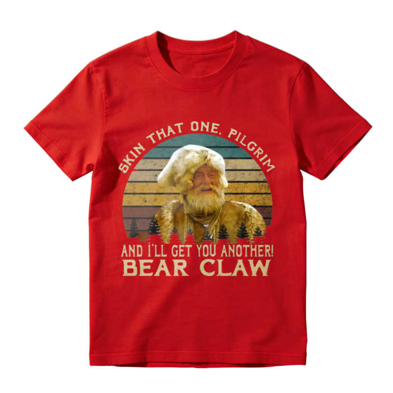 Skin That One Pilgrim And Ill Get You Another Bear Claw Vintage Retro Unisex Classic T-shirt