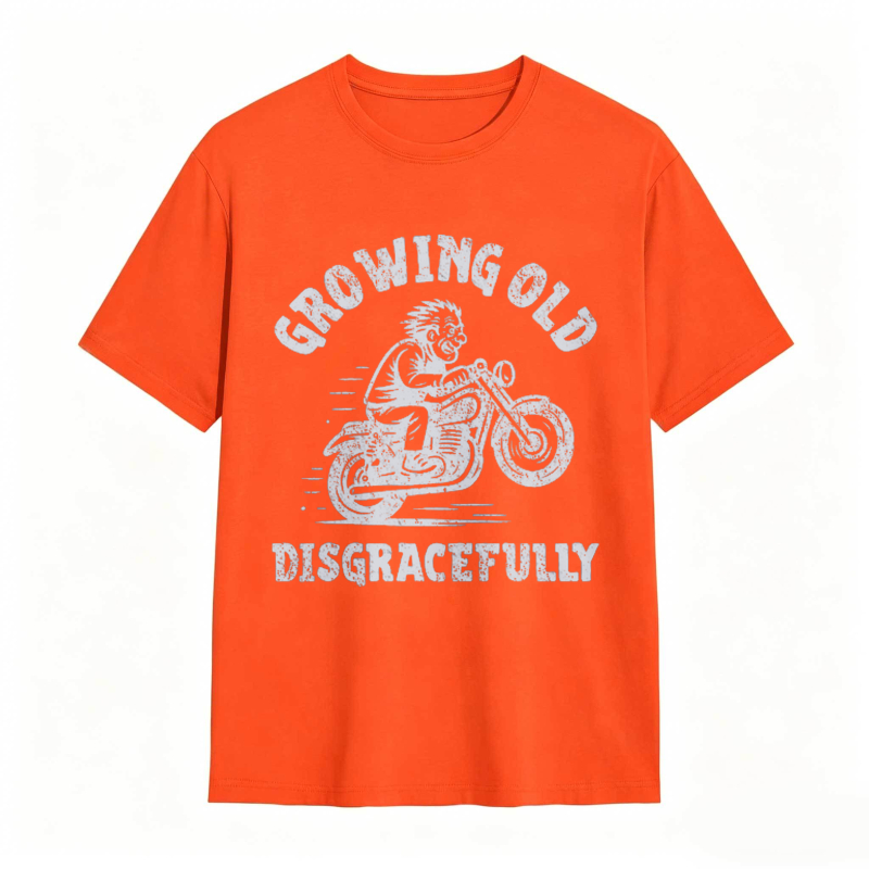 Growing Old Disgracefully Motorcycle Rider T-shirt
