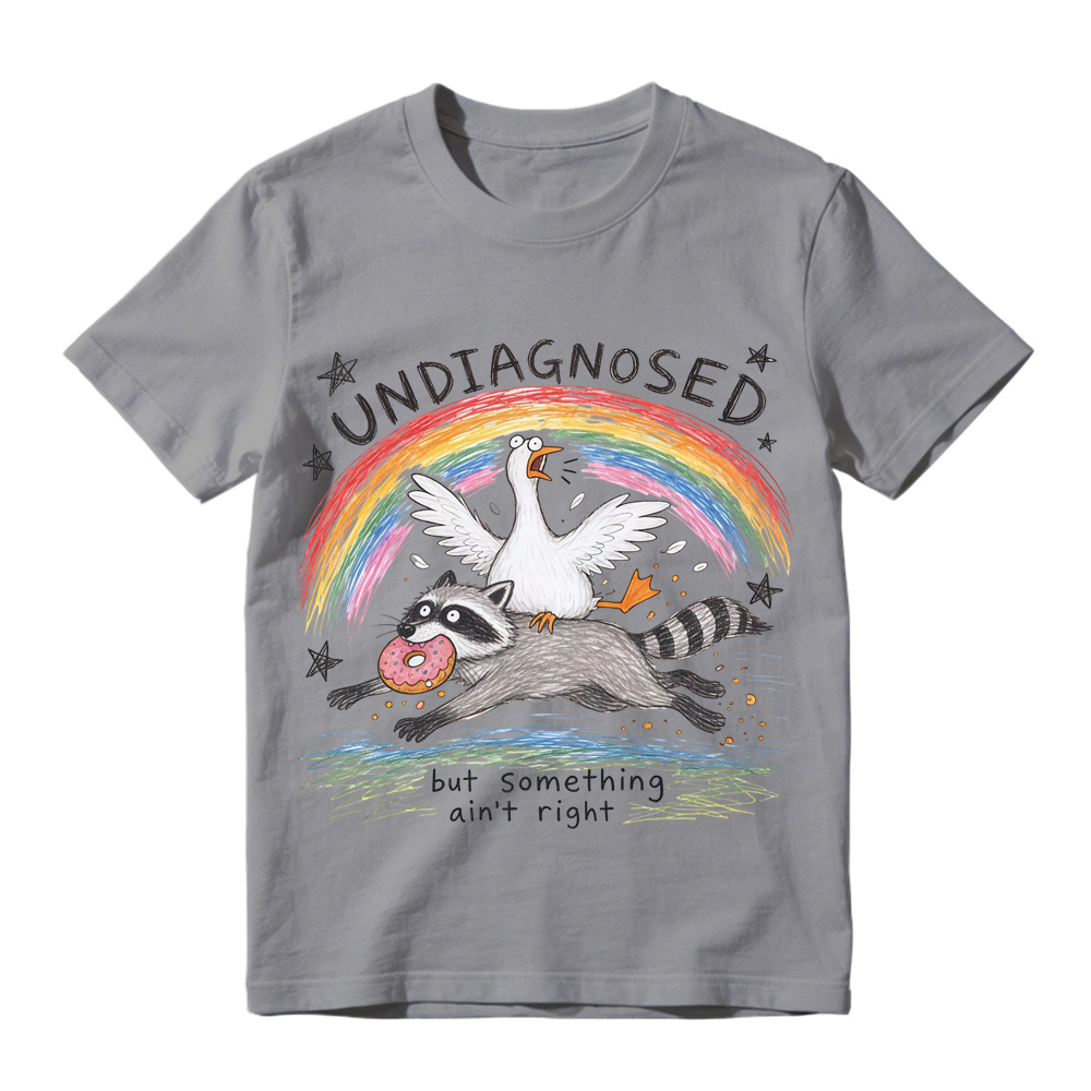 Comfort Colors Undiagnosed But Something Ain't Right TShirt, Funny Goose Riding Raccoon Tee, Silly Goose T-Shirt, Mental Health Humor Gift