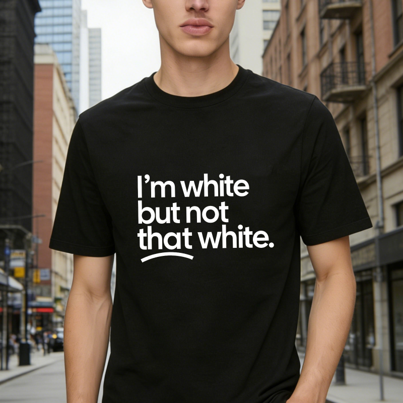 I'm white but not that white Unisex Tee