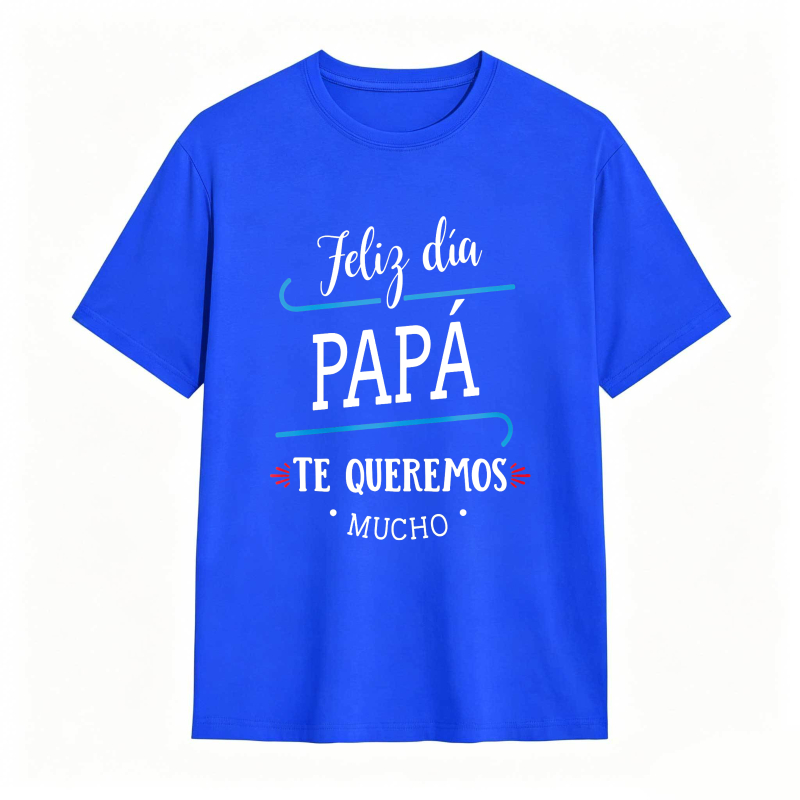 Happy Fathers Day Dad We Love You So Much Unisex Classic T-shirt