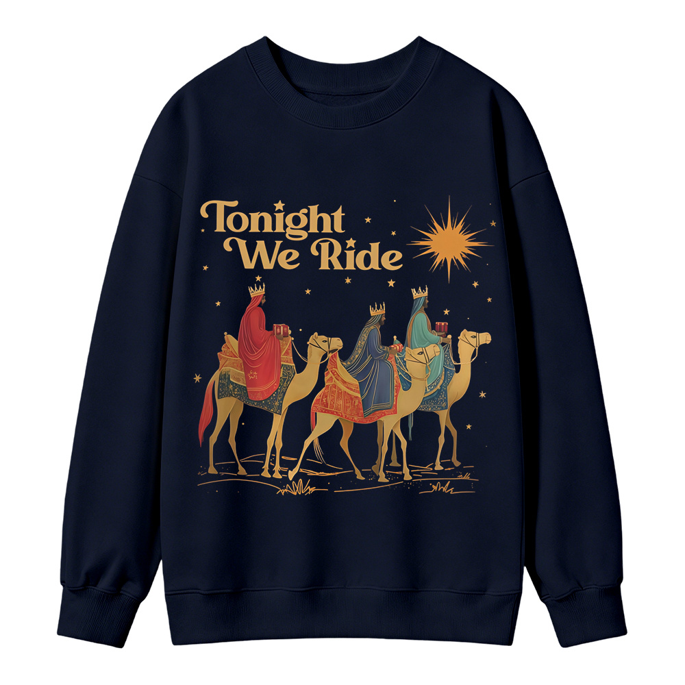 Retro Tonight We Ride Christian Christmas Sweatshirt, Three Wise Men Faith Graphic, Christian Holiday Gift, Vintage Religious Apparel