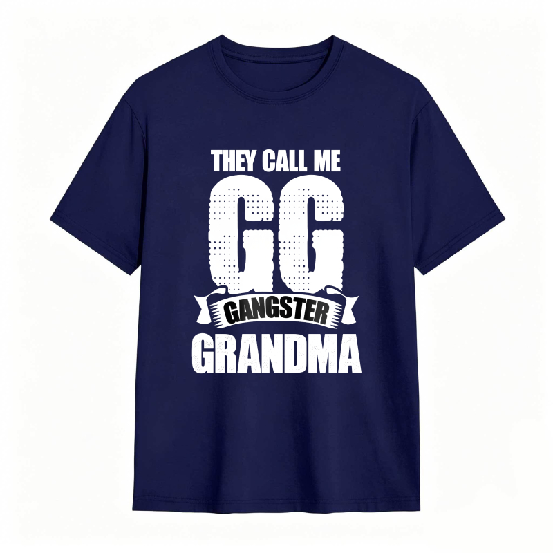 They Call Me GG Gangster Grandma Funny Graphic Tee