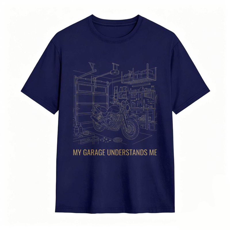 Garage Motorcycle Workshop Scene With Text My Garage Understands Me T-shirt