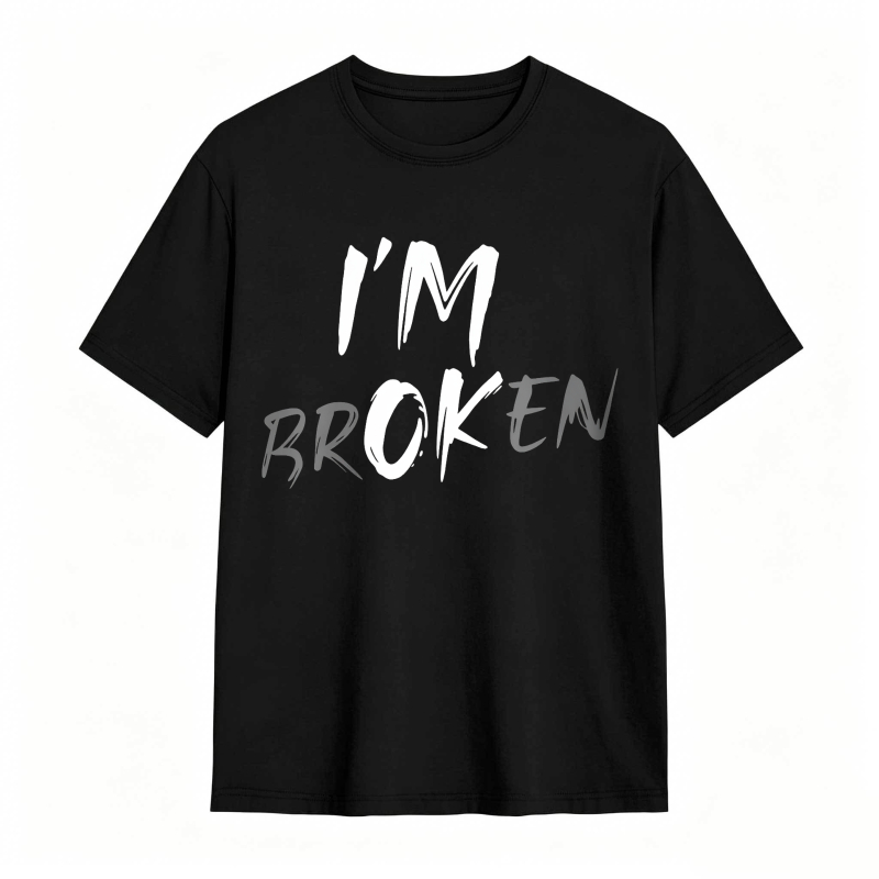 Im Broken Text Design Unisex Classic T-shirt