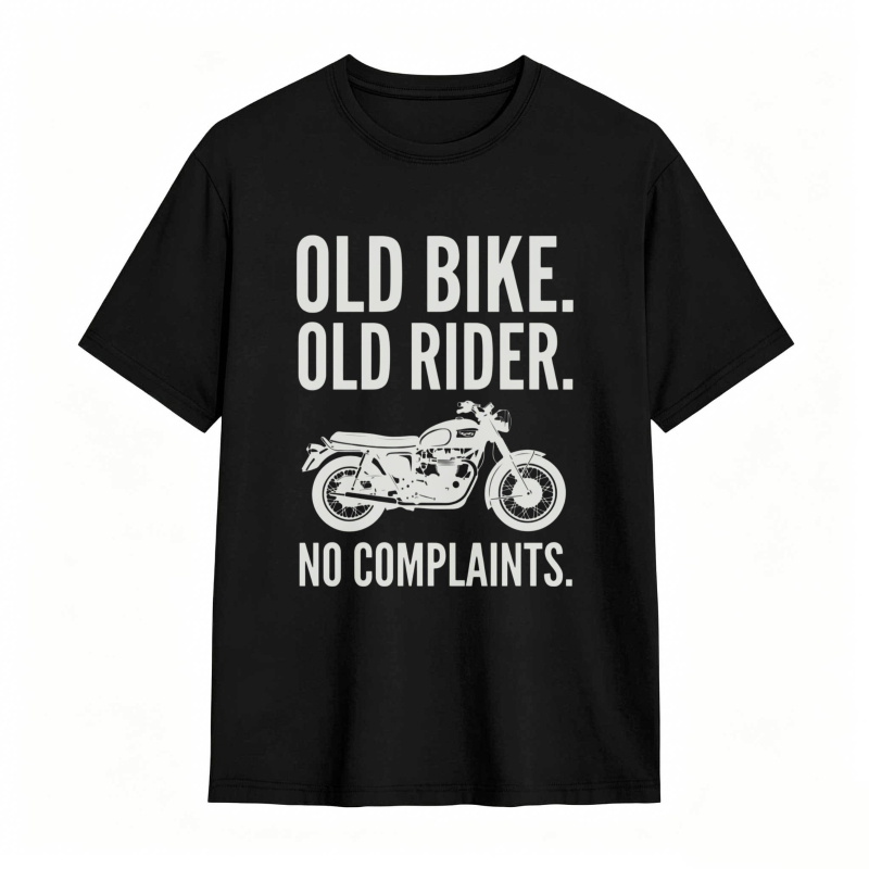Old Bike Old Rider No Complaints Motorcycle Graphic T-shirt