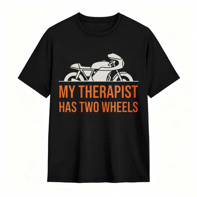 Motorcycle Therapy Quote T-shirt