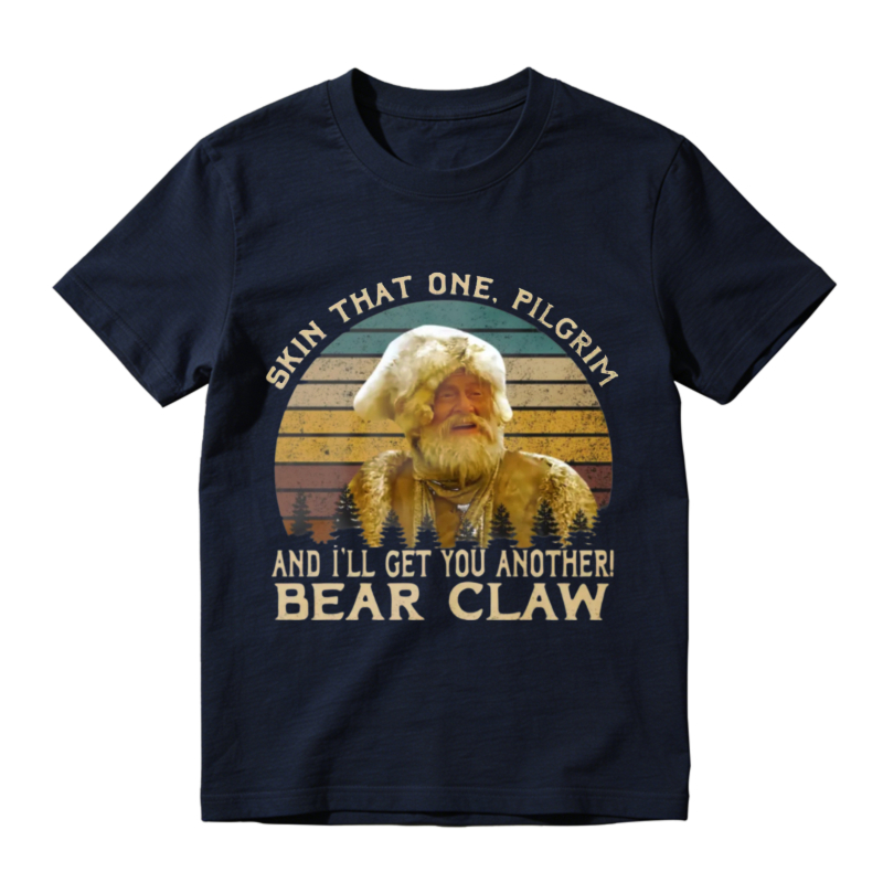 Skin That One Pilgrim And Ill Get You Another Bear Claw Vintage Retro Unisex Classic T-shirt