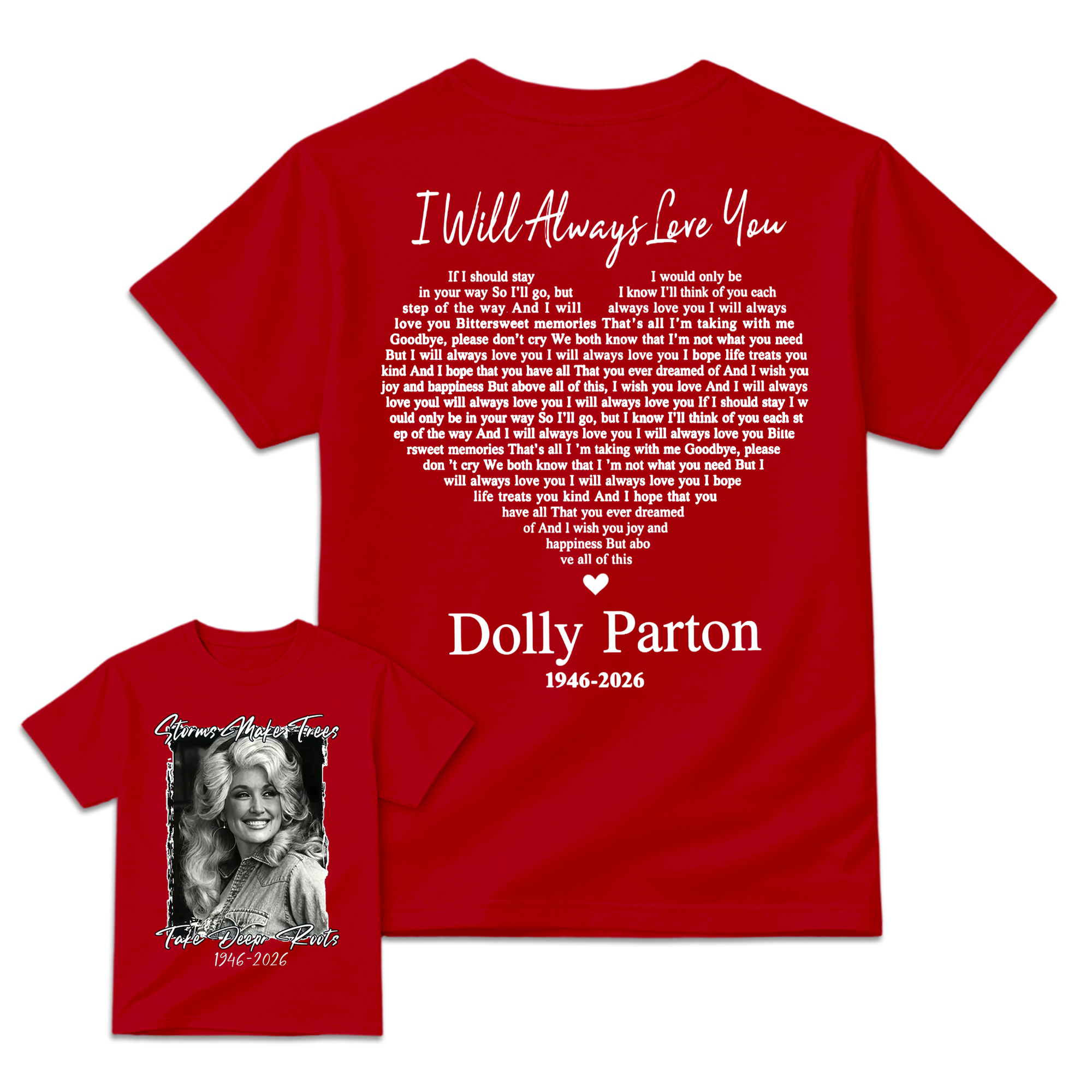 Dolly Parton 1946 - 2026 Shirt, I Will Always Love You Tee
