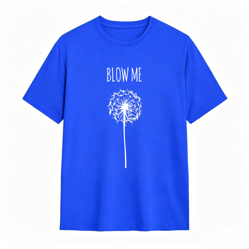 Dandelion Blow Me Text Unisex Classic T-shirt