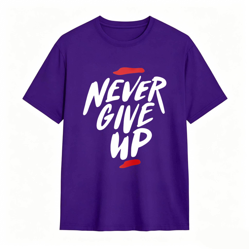 Never Give Up Motivational Quote Unisex Classic T-shirt