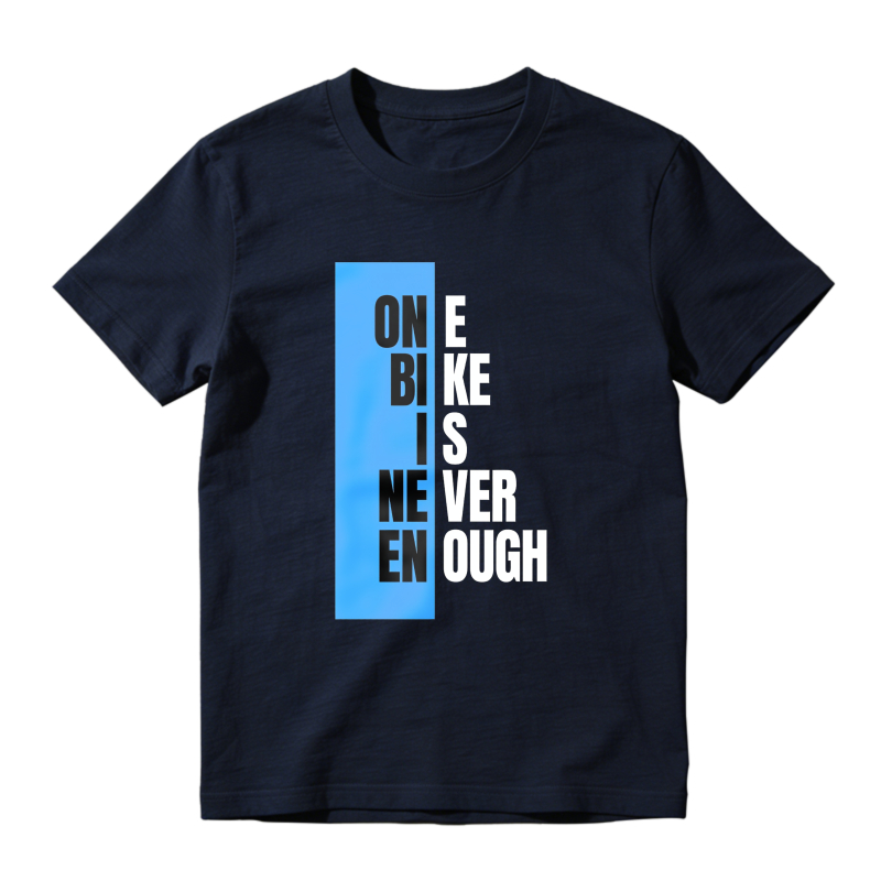 One Bike Is Never Enough Unisex Classic T-shirt