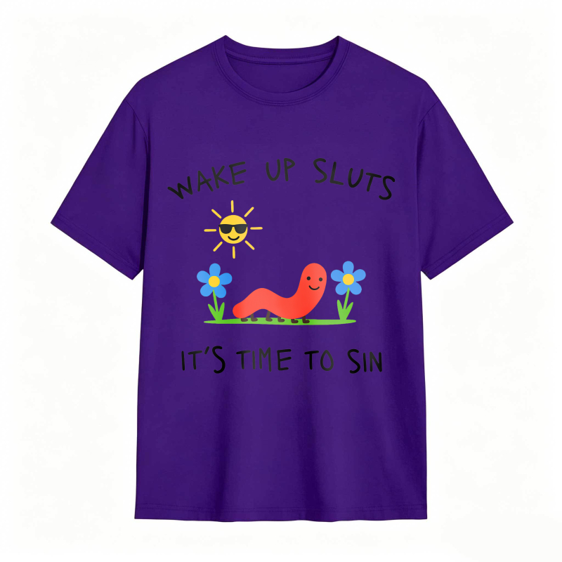Wake Up Sluts Funny Animal Meme Humor Graphic Tee