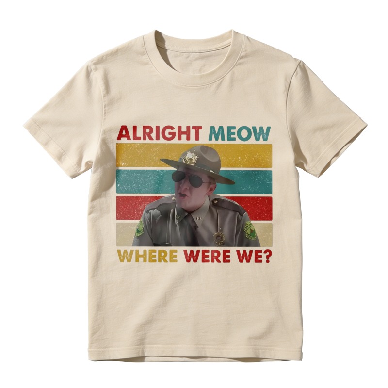 Alright Meow Where Were We Funny Cat Meme Vintage Retro Unisex Classic T-shirt