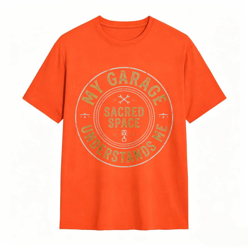 My Garage Sacred Space Understands Me T-shirt