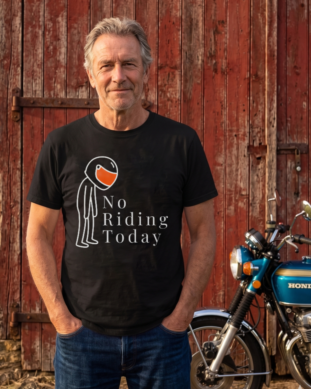 No Riding Today Motorcycle Rider With Helmet T-shirt
