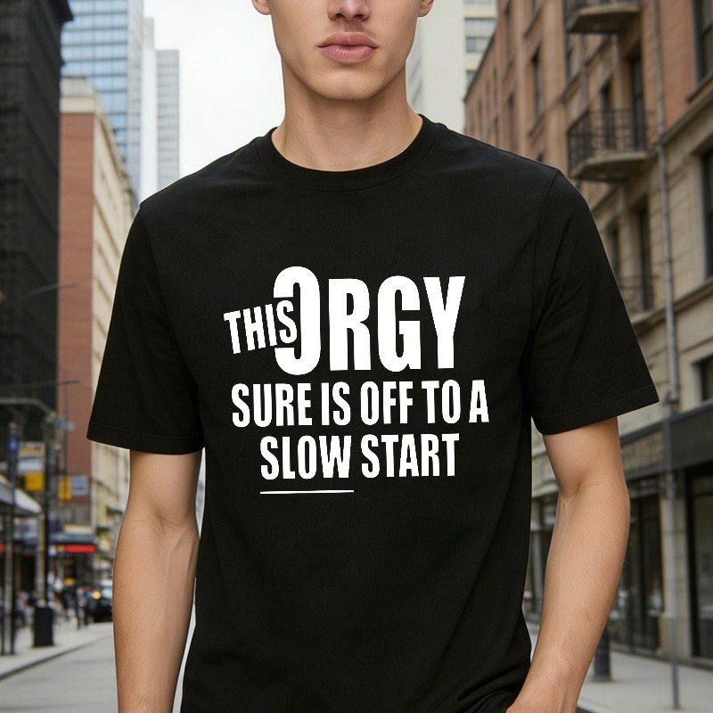 This Orgy Sure Is Off To A Slow Start Unisex Classic T-shirt