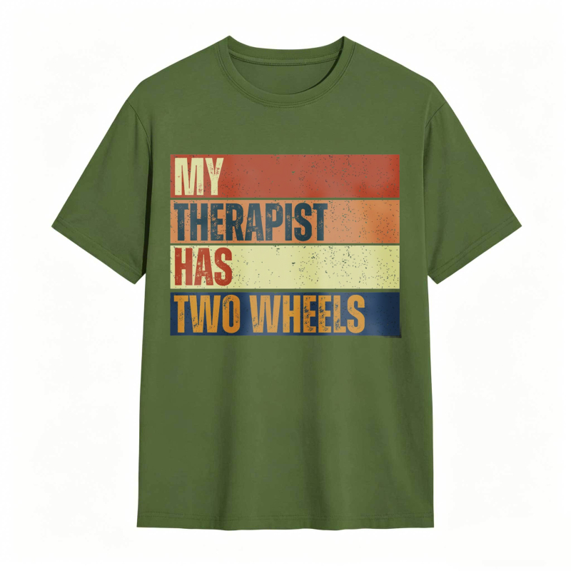 My Therapist Has Two Wheels T-shirt