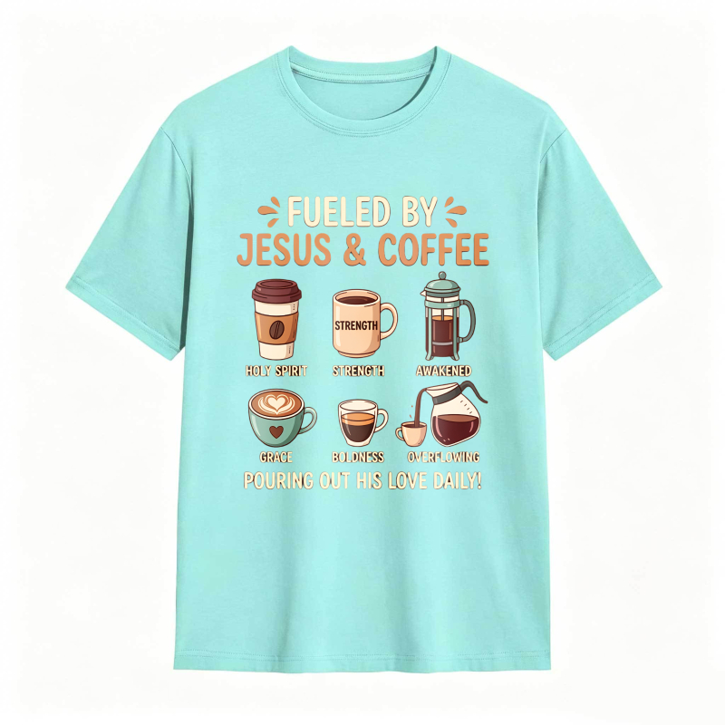 Fueled by Jesus and Coffee T-shirt