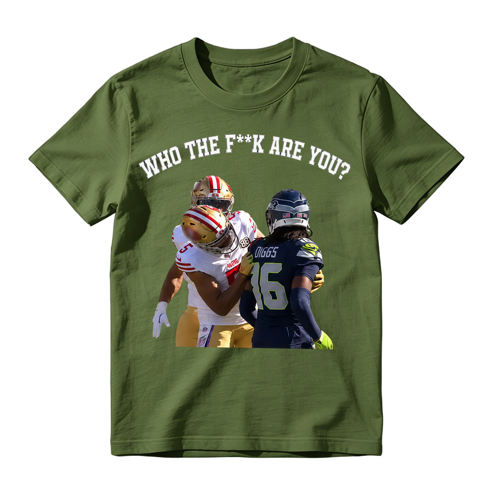 WHO THE FK ARE YOU? San Francisco vs Seattle Viral Trash Talk T-Shirt
