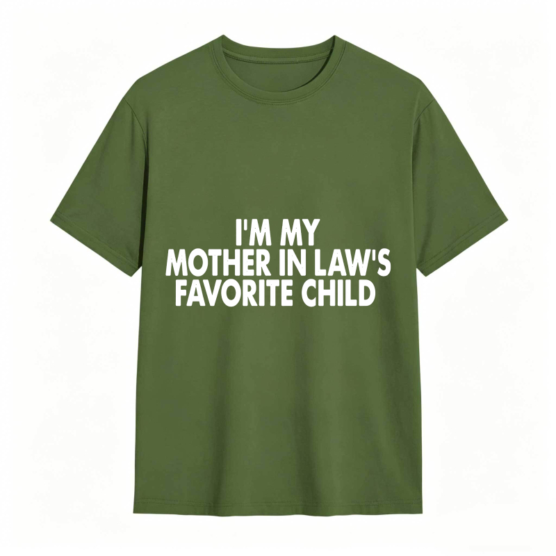 I M My Mother In Laws Favorite Child Unisex Classic T-shirt