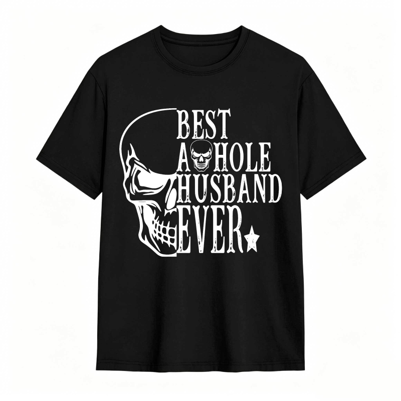 Skull And Text Best A Hole Husband Ever Unisex Classic T-shirt